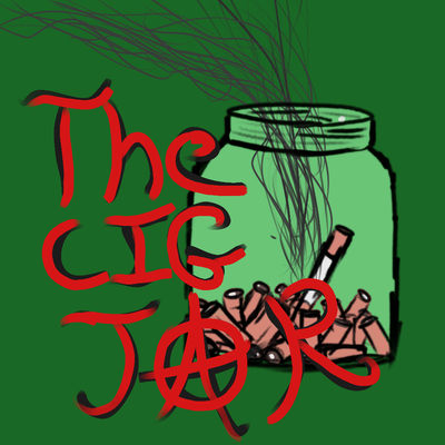 Drawing of a cigarette being put out in a jar. Superimposed on top of it is text reading The Cig Jar.